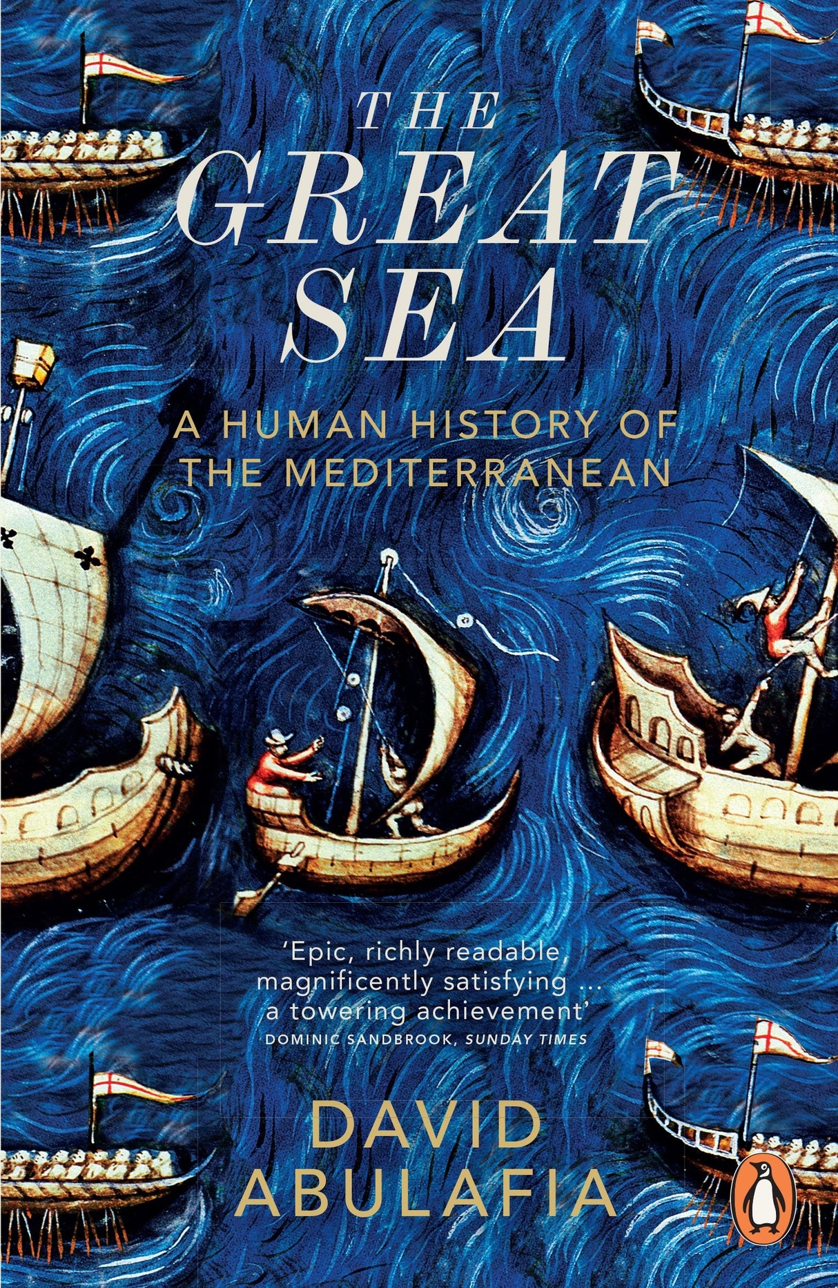 The Great Sea: A Human History of the Mediterranean - Retail Maharaj