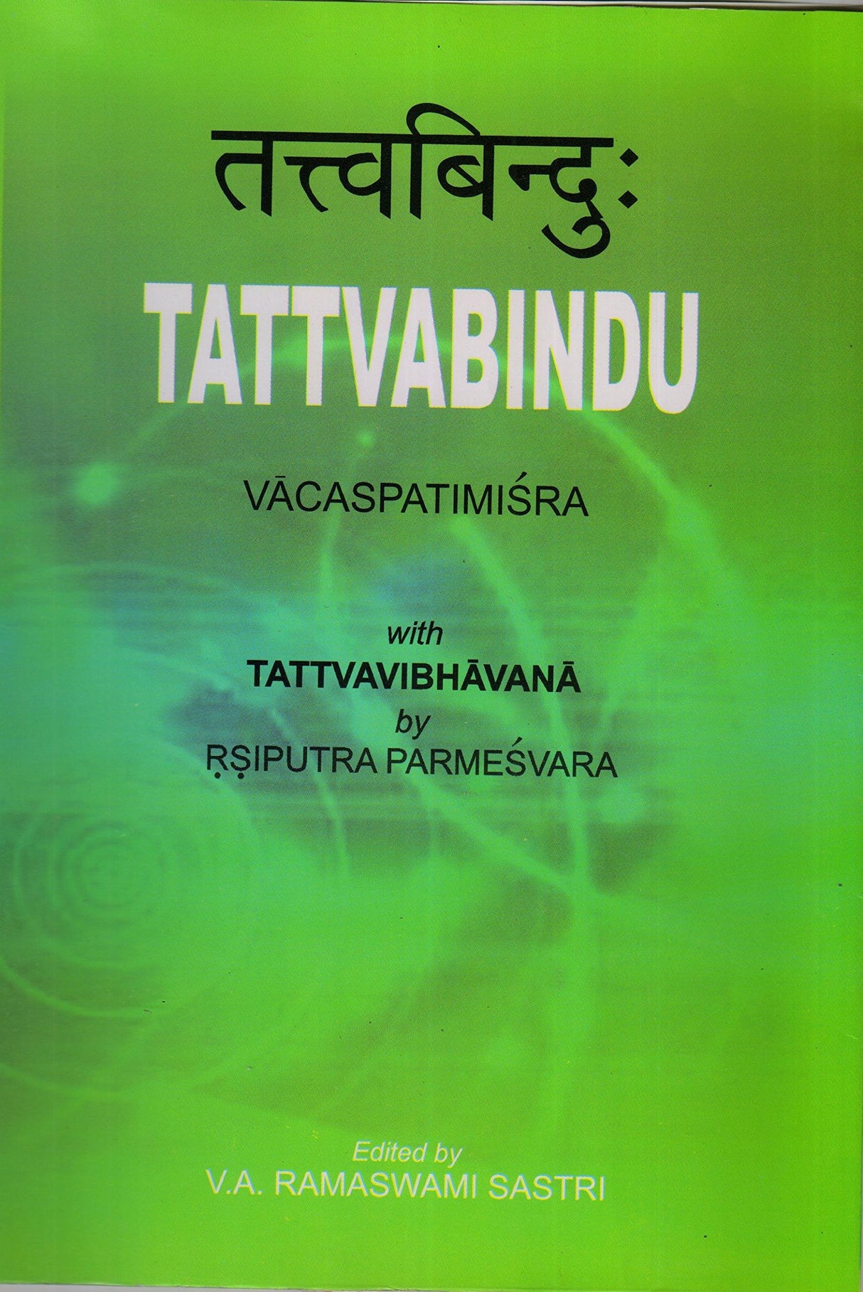 Tattvabindu: Vacaspatimisra with Tattvavibhavana - Retail Maharaj