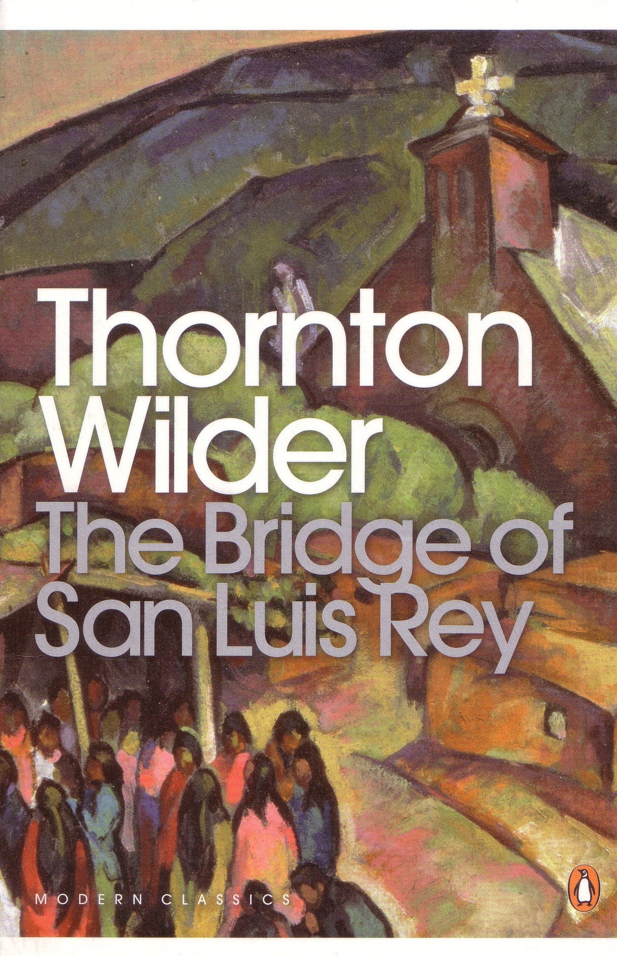 BRIDGE OF SAN LUIS REY (Penguin Modern Classics) - Retail Maharaj