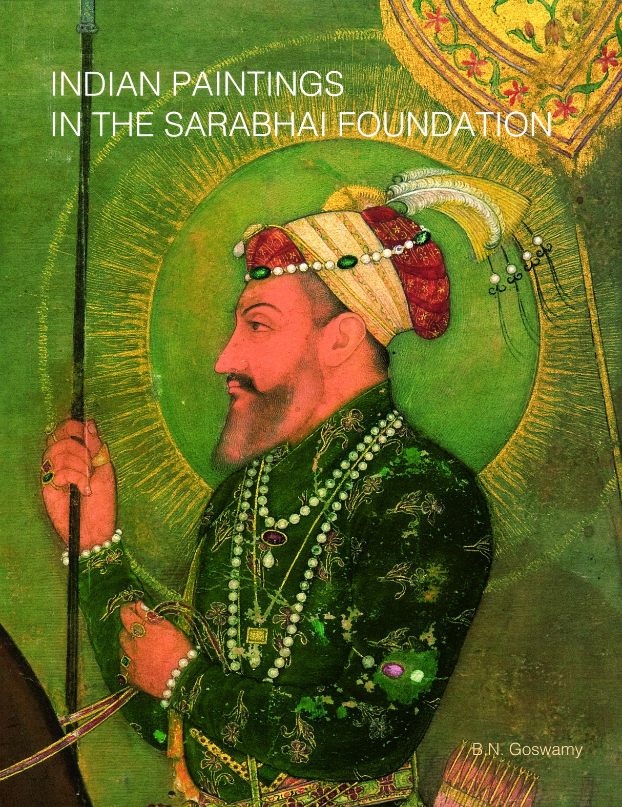 Indian Painting in the Sarabhai Foundation - Retail Maharaj