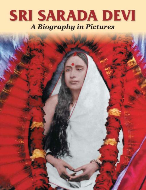Sarada Devi: A Biography in Pictures - Retail Maharaj