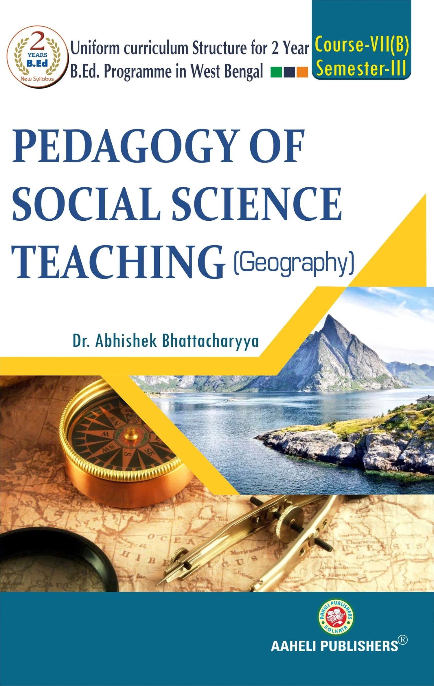 Pedagogy of Social Science Teaching (Geography) - Retail Maharaj