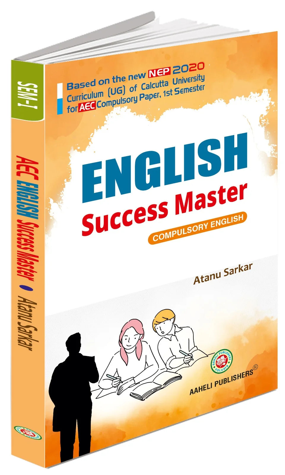 English Success Master (Compulsory English-CU) Sem-I - Retail Maharaj