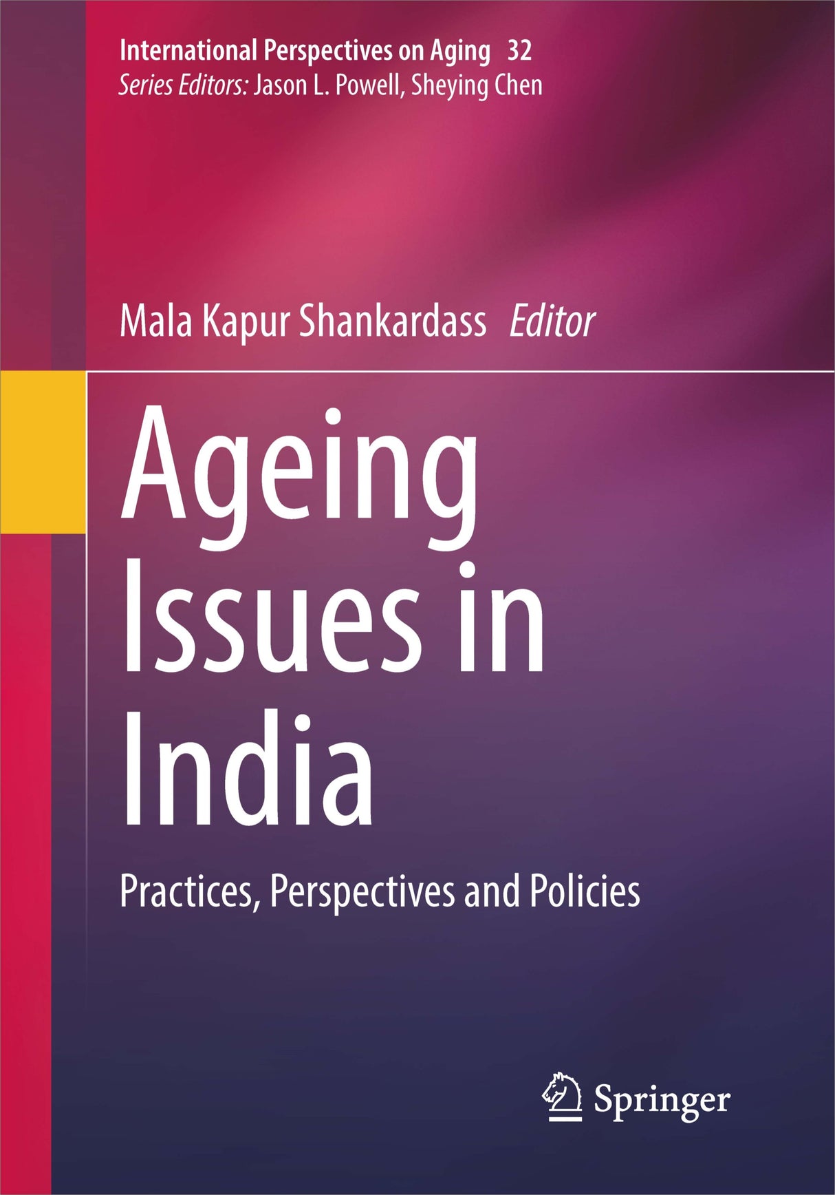 AGEING ISSUES IN INDIA: PRACTICES, PERSPECTIVES AND POLICIES - Retail Maharaj