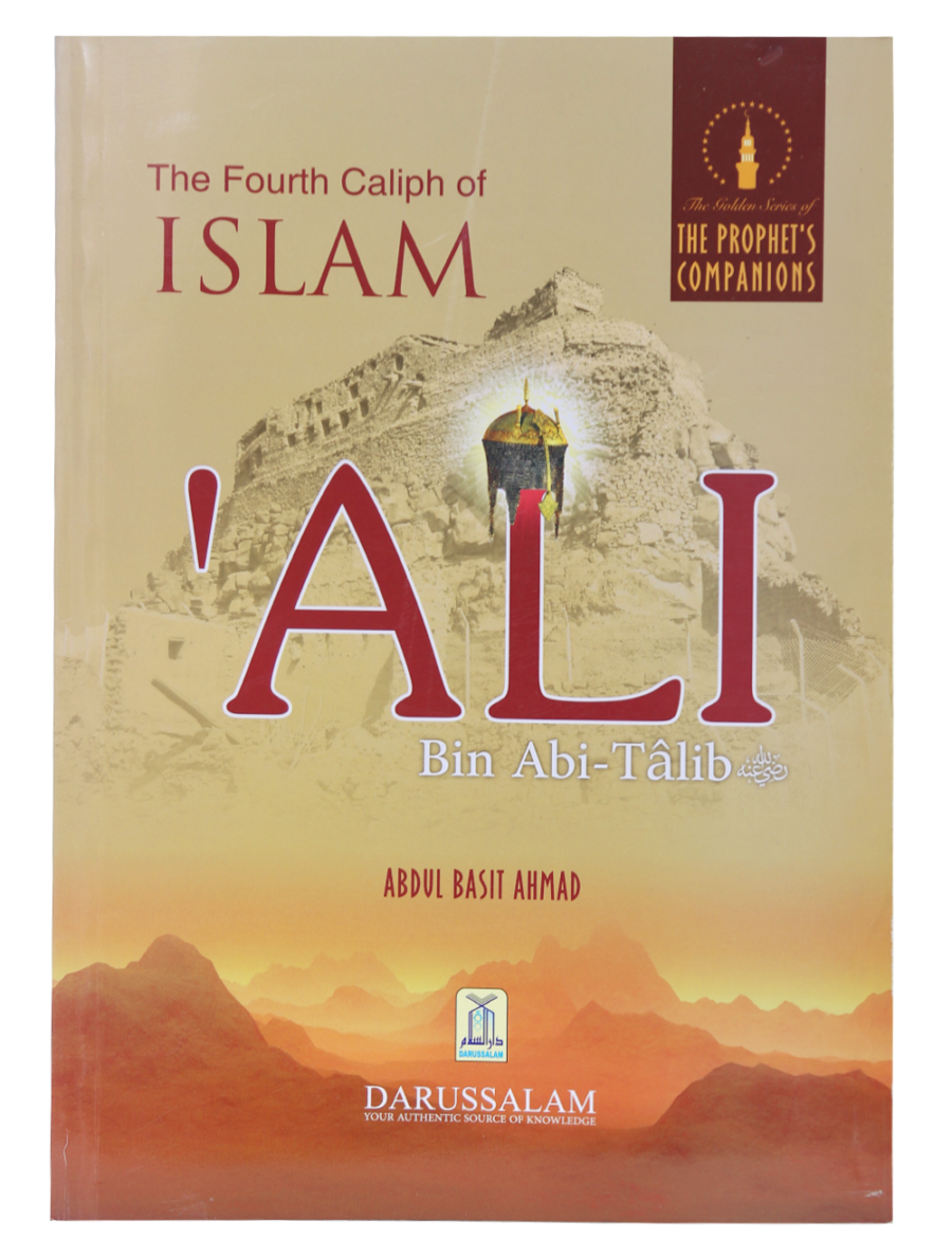 The Golden Series of the Prophet’s ﷺCompanions: Ali bin Abi Talib - Retail Maharaj