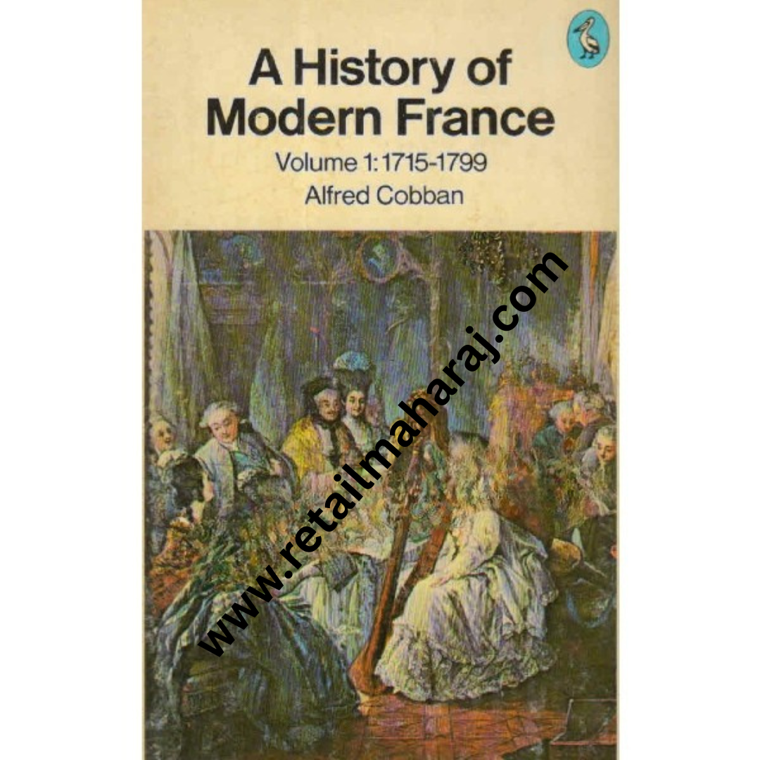 a history of modern France volume 1