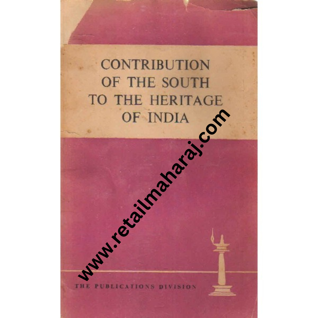 contribution of the south to the heritage of india 1st edition - Retail Maharaj