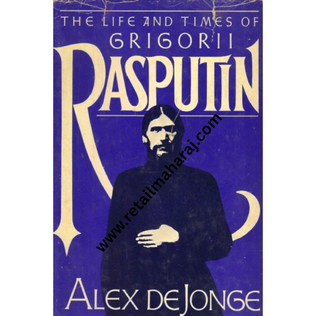 the life and times of grigorii rasputin - Retail Maharaj