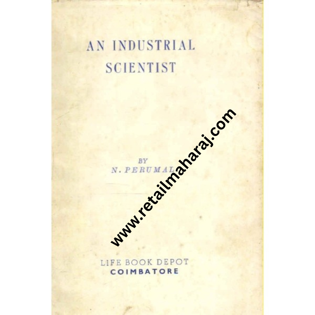 an industrial scientist