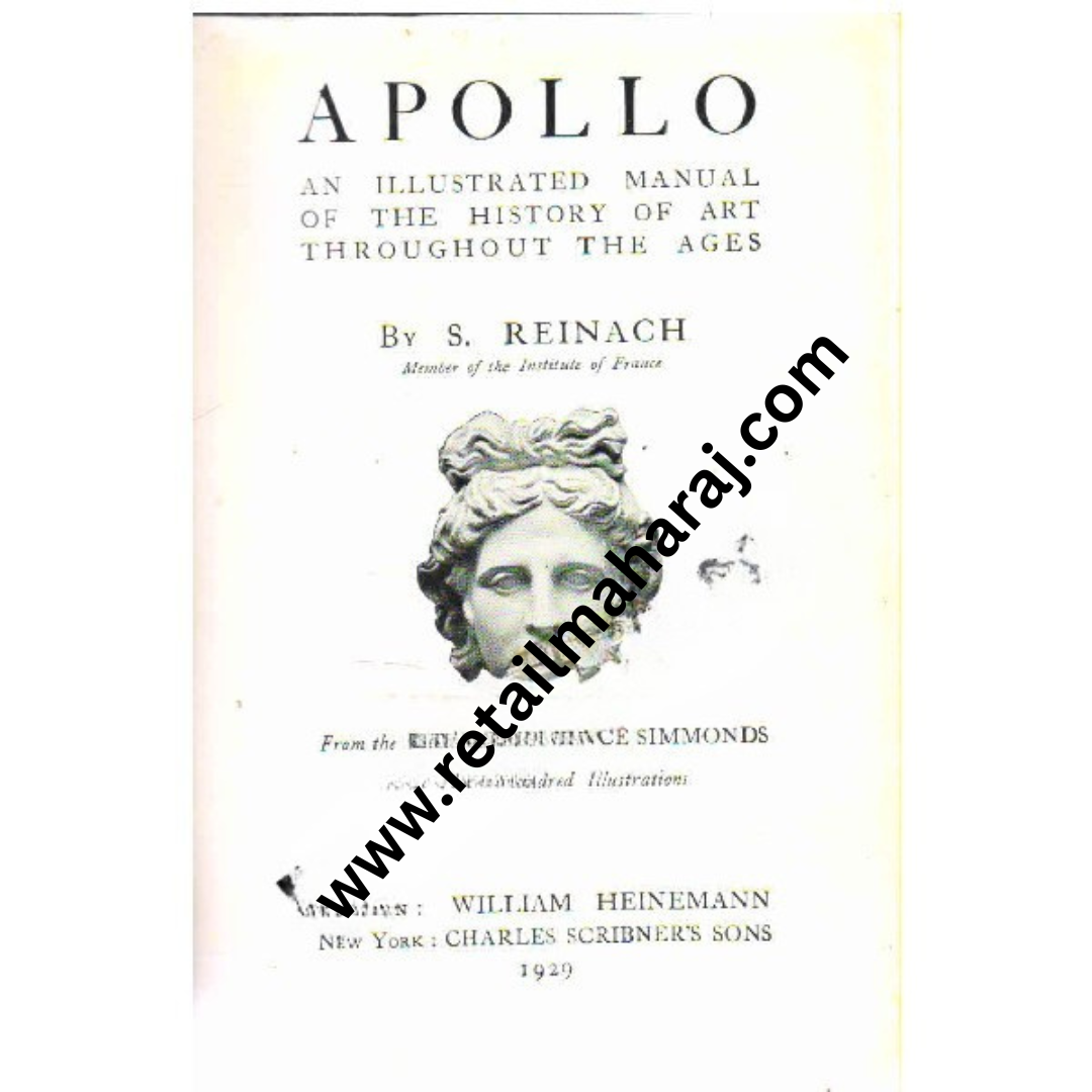 Apollo an Ilustrated Manual of the History of Art throughout the ages - Retail Maharaj
