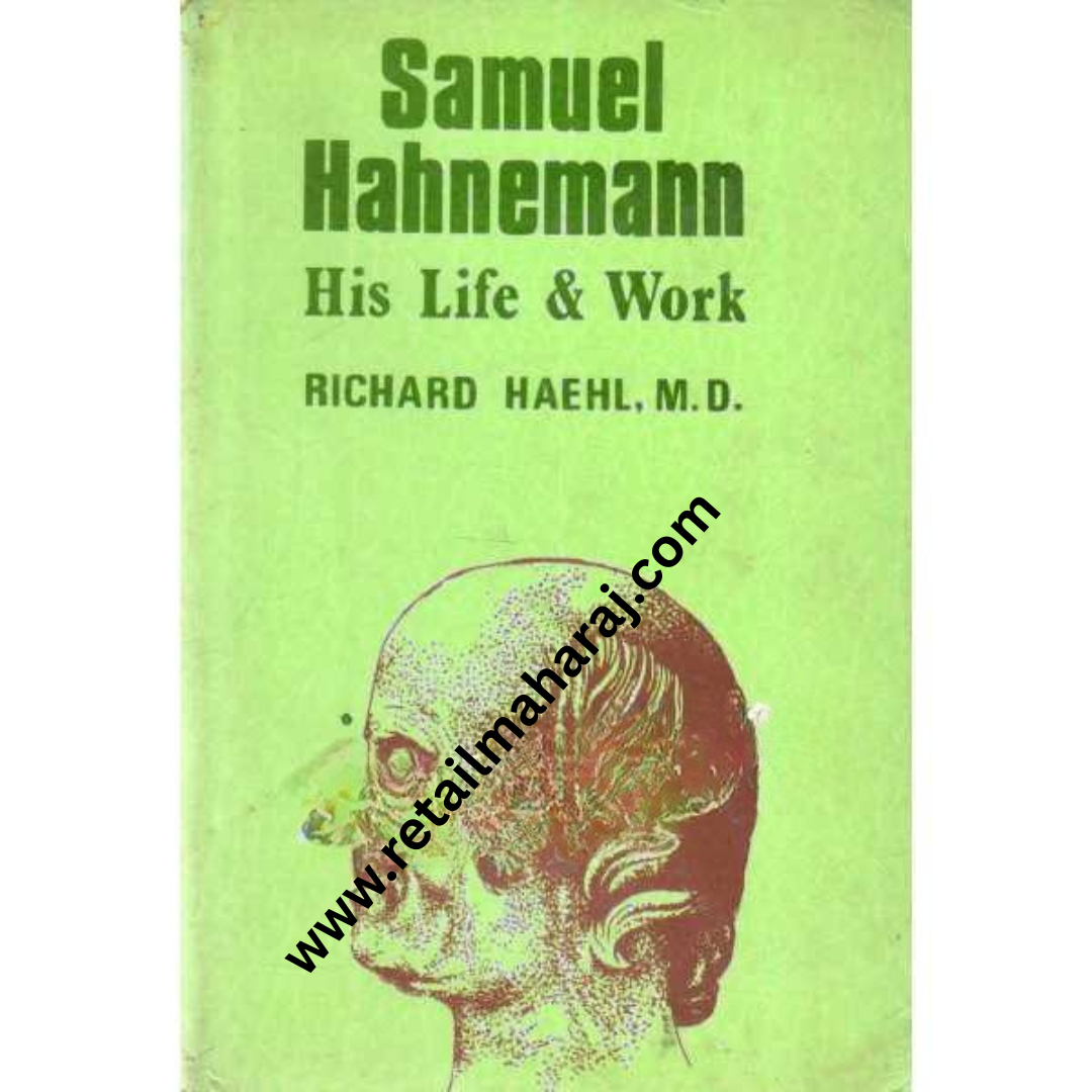 samuel hanemann his life and work volume 1 and 2