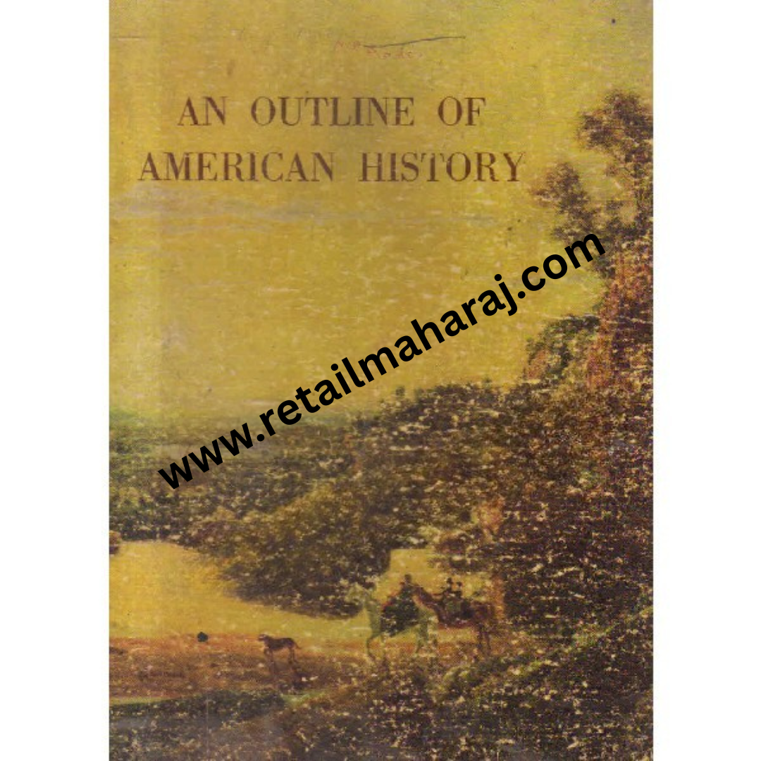 an outline of american history 1st edition