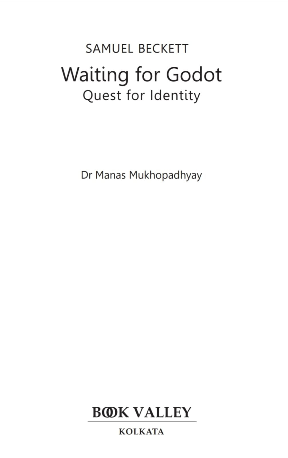 Samuel Beckett Waiting for Godot : Quest for Identity (English Version) - Retail Maharaj
