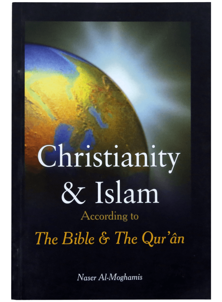 Christianity & Islam According to the Bible & the Quran - Retail Maharaj
