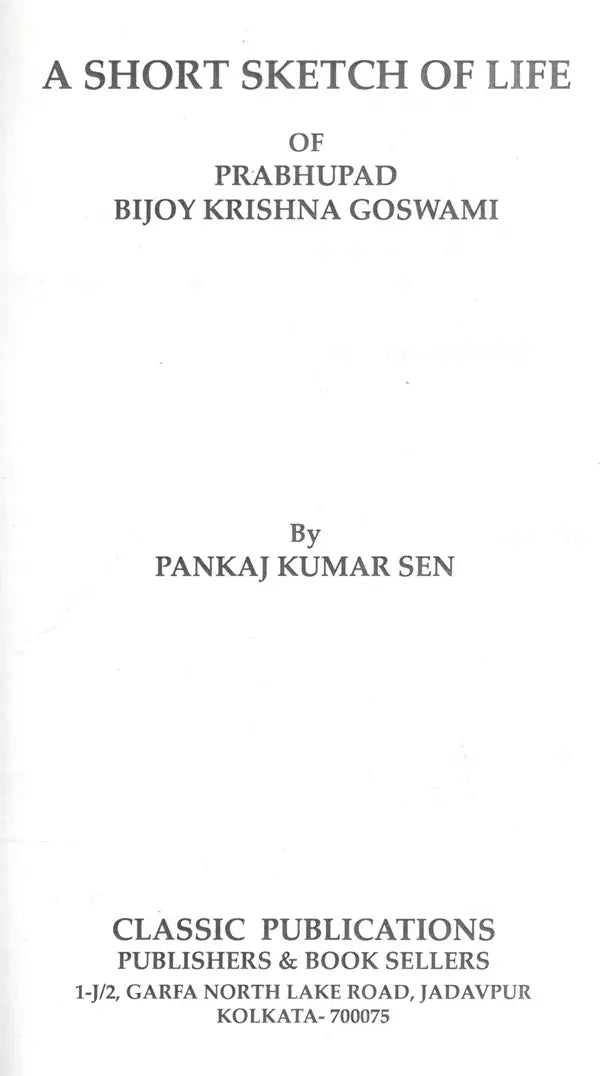 A Short Sketch of Life of Prabhupad Bijoykrishna Goswami (English) - Retail Maharaj