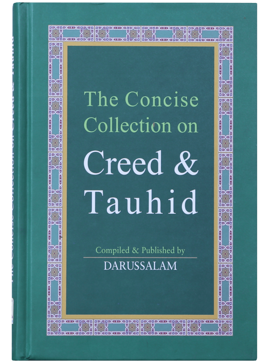 The Concise Collection on Creed & Tauhid - Retail Maharaj