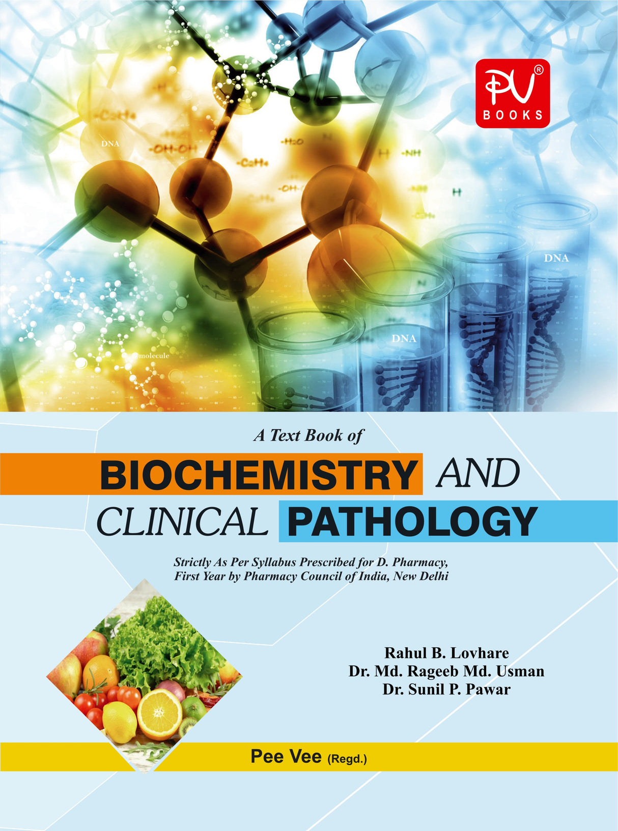 TEXTBOOK OF BIOCHEMISTRY AND CLINICAL PATHOLOGY (D.PHARM) - Retail Maharaj