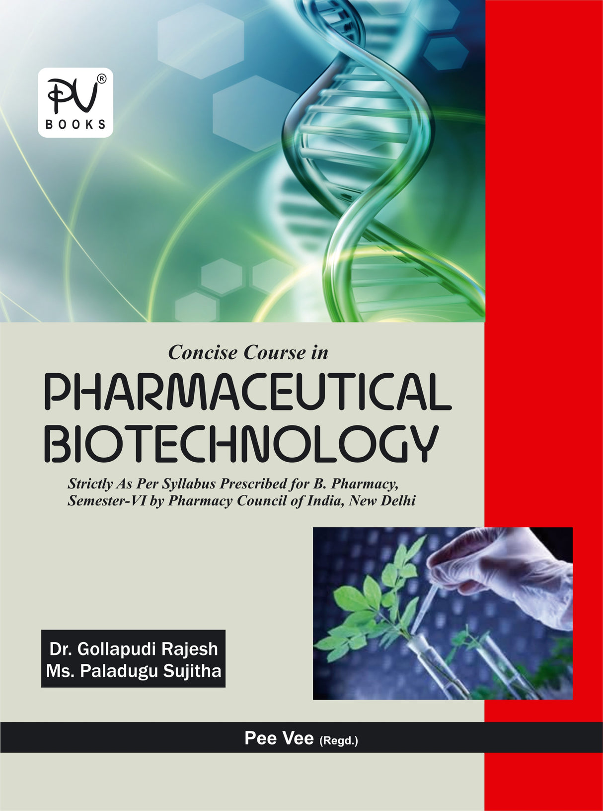 CONCISE COURSE IN PHARMACEUTICAL BIOTECHNOLOGY (SEM VI) B.PHARM - Retail Maharaj