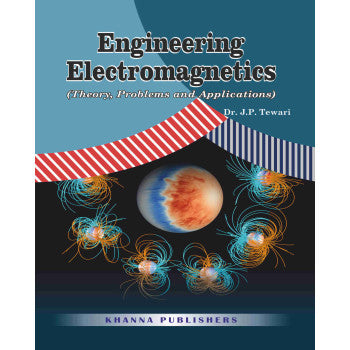 Engineering Electromagnetics (Theory, Problems and Application) - Retail Maharaj
