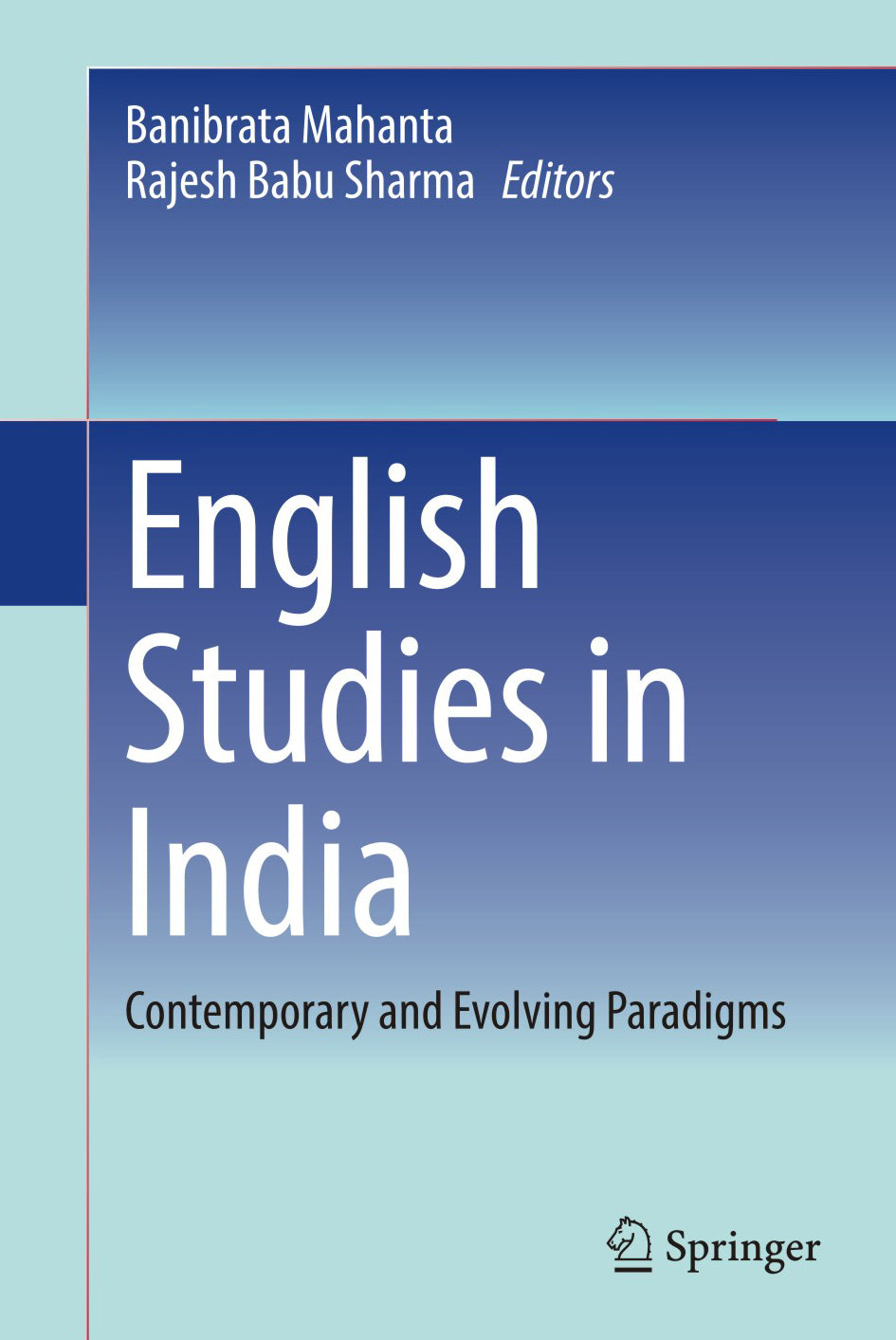 English Studies in India: Contemporary and Evolving Paradigms - Retail Maharaj