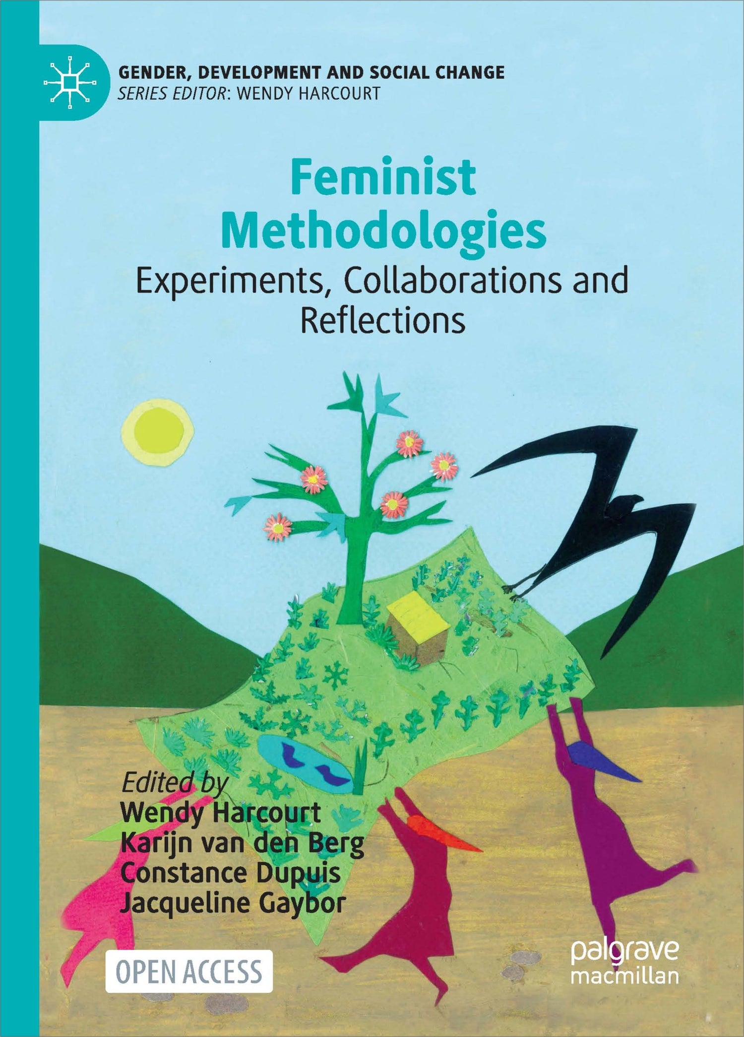 FEMINIST METHODOLOGIES: EXPERIMENTS, COLLABORATIONS AND REFLECTIONS - Retail Maharaj