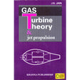 Gas Turbine Theory & Jet Propulsion - Retail Maharaj