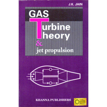 Gas Turbine Theory & Jet Propulsion - Retail Maharaj