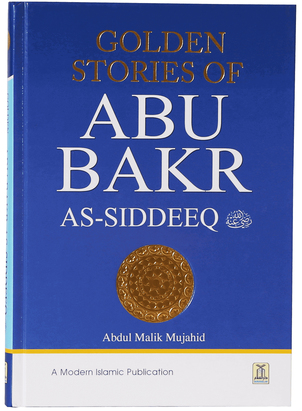 Golden Stories of Abu Bakr As-Siddeeq - Retail Maharaj