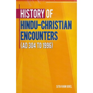 History of Hindu-Christian Encounters (AD 304 To 1996) - Retail Maharaj