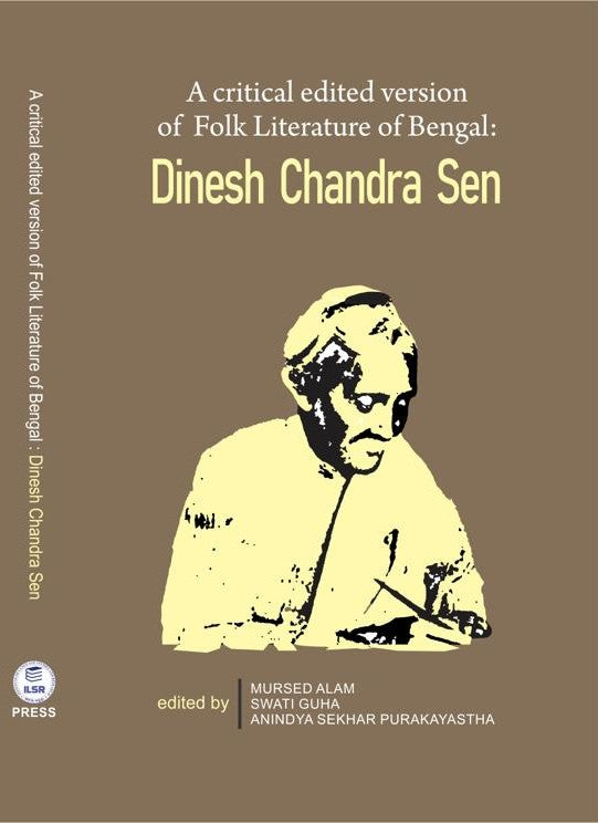 A critical edited version of Folk Literature of Bengal by Dinesh Chandra Sen (English Version) - Retail Maharaj