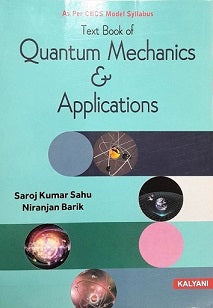 Quantum Mechanics & Applications (KALYANI PUB.) - Retail Maharaj