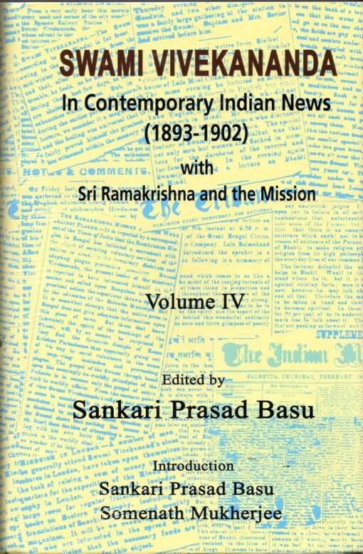 Swami Vivekananda In Contemporary Indian News Vol. 4 - Retail Maharaj