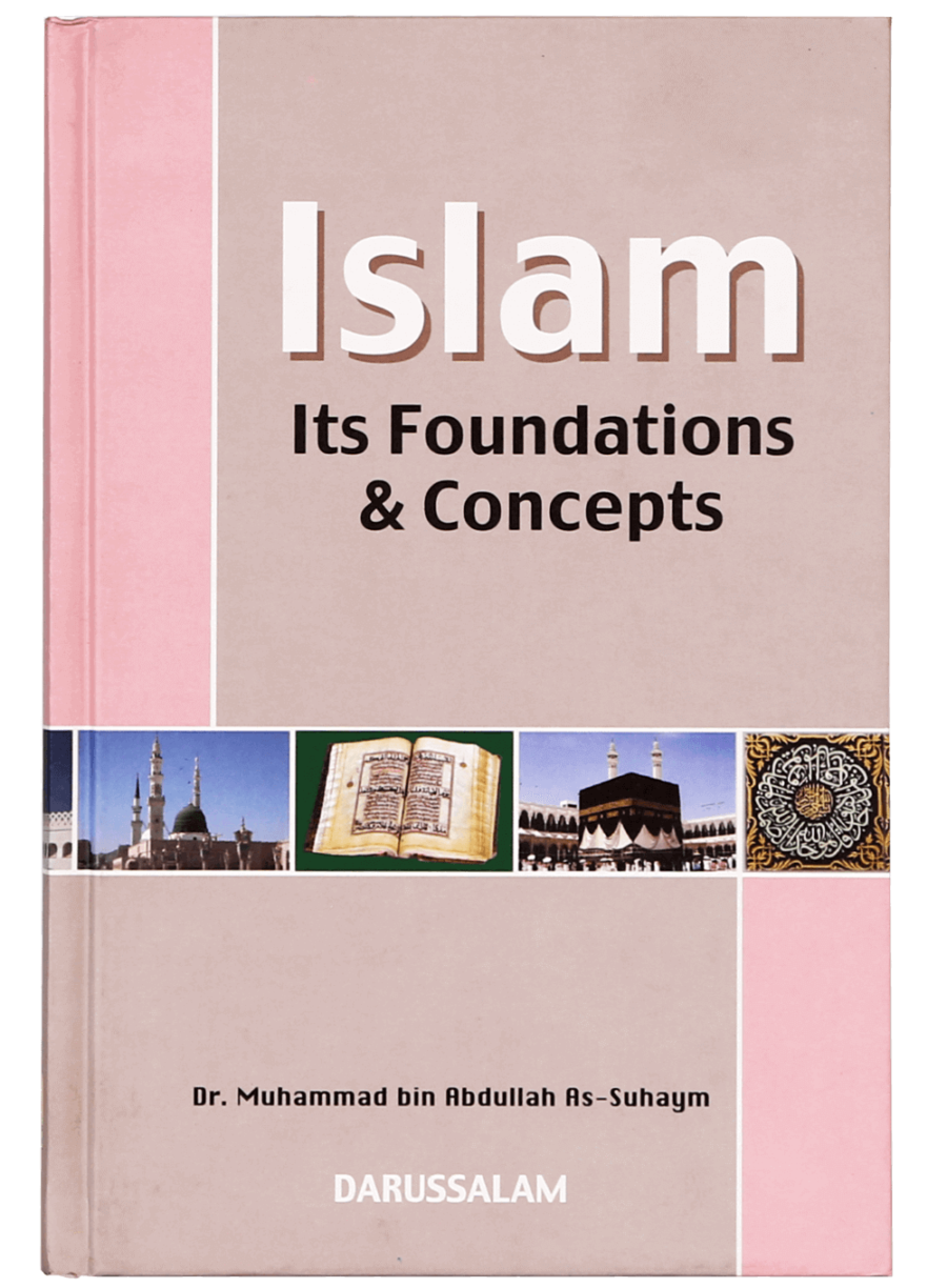 Islam Its Foundation and Concepts - Retail Maharaj