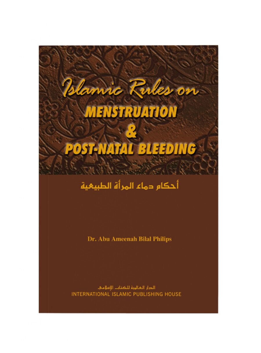 Islamic Rules on Menstruation and Post-Natal Bleeding - Retail Maharaj
