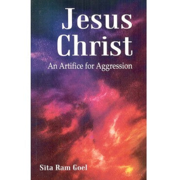 Jesus Christ : An Artifice For Aggression - Retail Maharaj