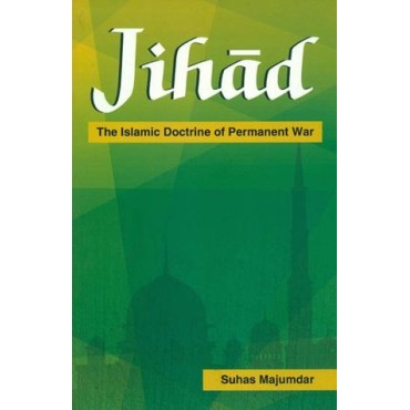 Jihad : The Islamic Doctrine of Permanent War - Retail Maharaj