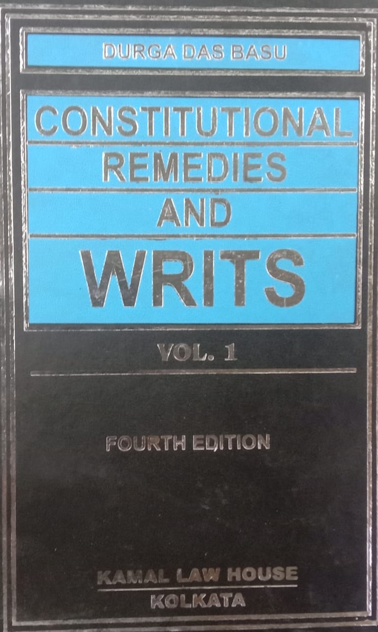 CONSTITUTIONAL REMEDIES AND WRITS IN 2 VOLUMES - Retail Maharaj
