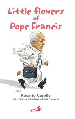 Little Flowers of Pope Francis - Retail Maharaj