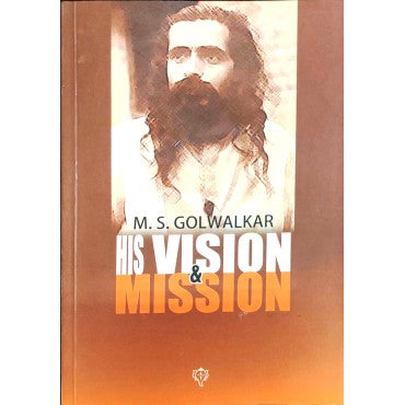 M.S. Golwalkar His Vision & Mission - Retail Maharaj