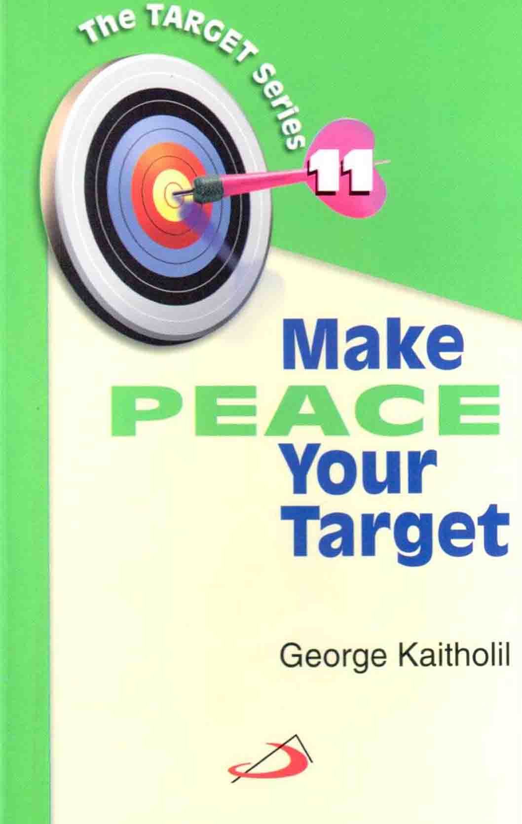Make Peace Your Target - Retail Maharaj