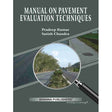 Manual on Pavement Evaluation Techniques - Retail Maharaj