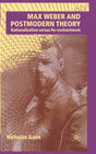 MAX WEBER AND POSTMODERN THEORY: Rationalization versus Re-enchantment - Retail Maharaj