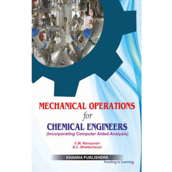 Mechanical Operations for Chemical Engineers (Incorporating Computer Aided Analysis) - Retail Maharaj