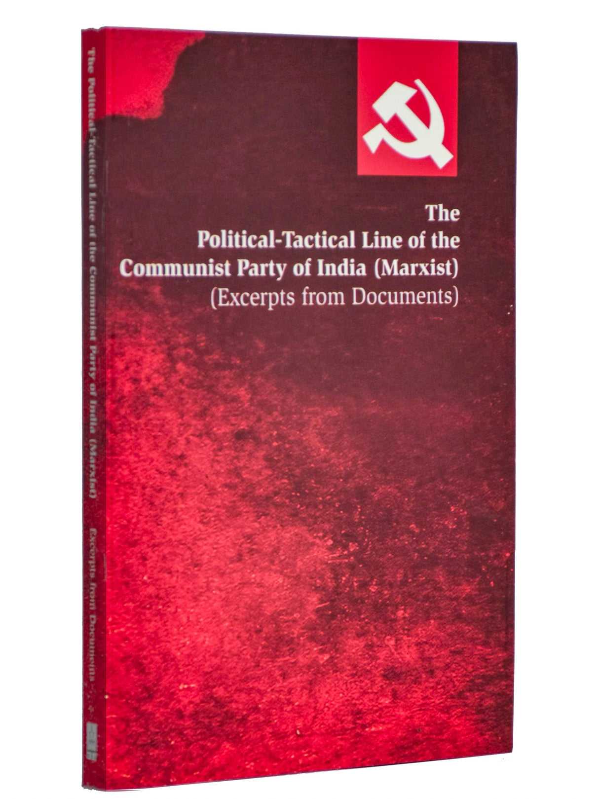 The Political - Tactical Line of the Communist Party of India (Marxist) (English Version) - Retail Maharaj