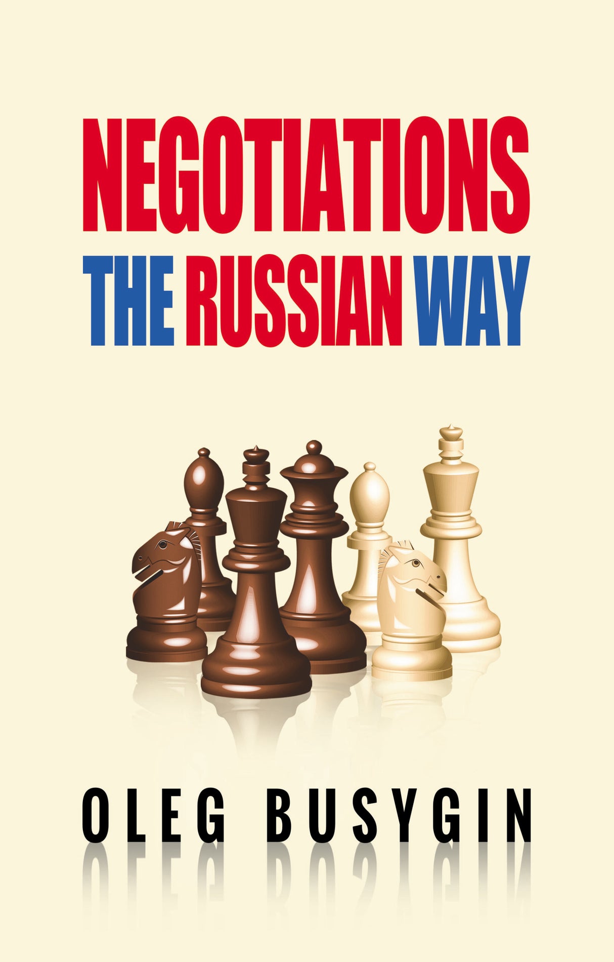 Negotiations: The Russian Way - Retail Maharaj