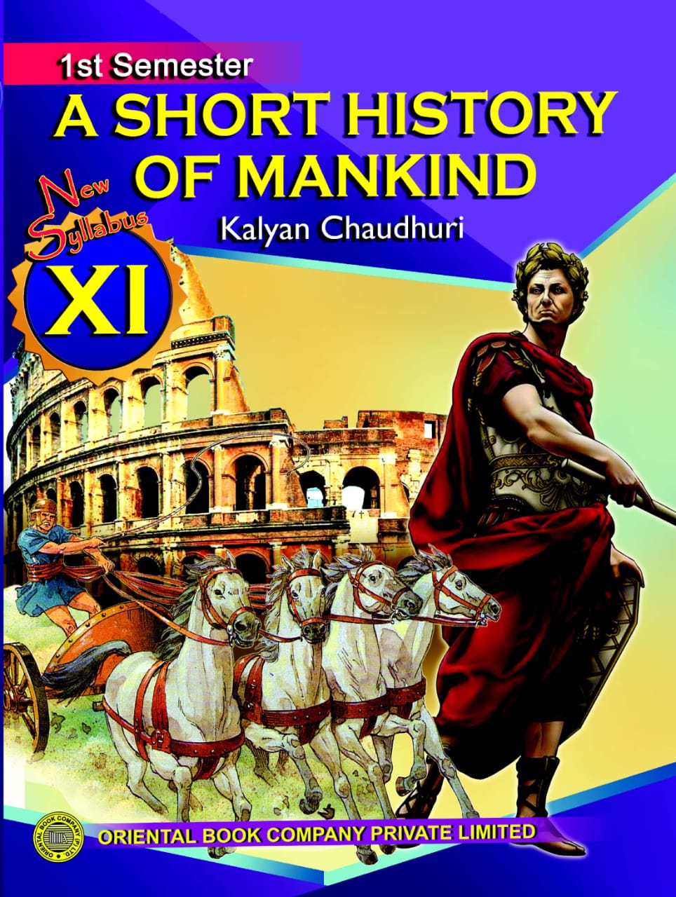 A Short History Of Mankind Class-XI (English Version) 1st Semester - Retail Maharaj
