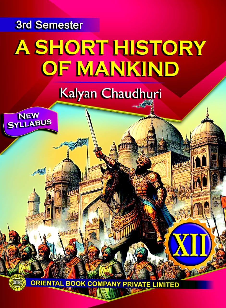 A Short History of Mankind 3rd Semester Class-XII (English Version) - Retail Maharaj