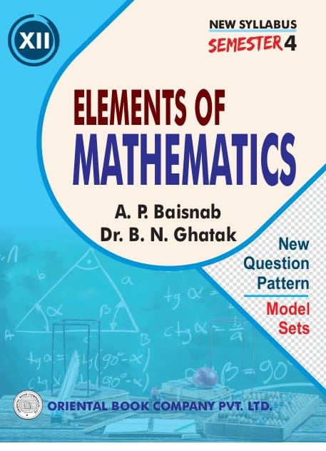Elements of Mathematics Class-XII (English Version) Semester 4