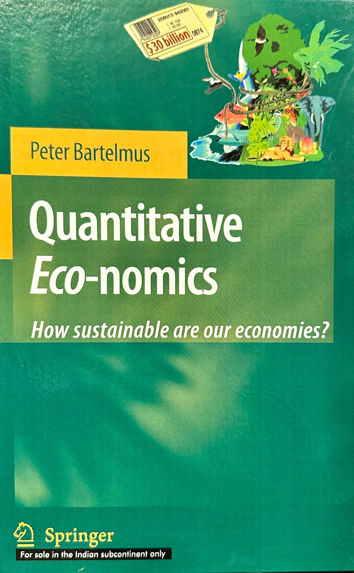 QUANTITATIVE ECO-NOMICS: HOW SUSTAINABLE ARE OUR ECONOMIES? - Retail Maharaj