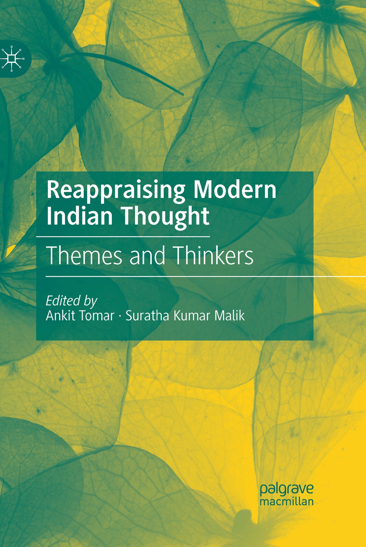 REAPPRAISING MODERN INDIAN THOUGHT: Themes and Thinkers - Retail Maharaj